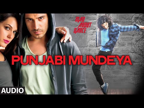 Punjabi Mundeya Full Audio Song | Mad About Dance