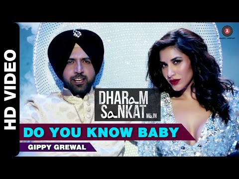 Do You Know Baby | Dharam Sankat Mein | Gippy Grewal & Sophie Choudry | Paresh Rawal