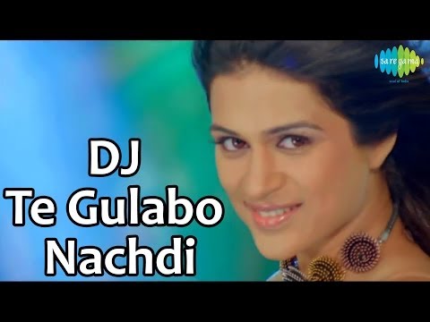 DJ Te Gulabo Nachdi | Lucky Kabootar | Bollywood Movie Song | Sunidhi Chauhan,Santokh Singh,Big Sinn