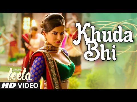 'Khuda Bhi' Video Song | Sunny Leone | Mohit Chauhan | Ek Paheli Leela
