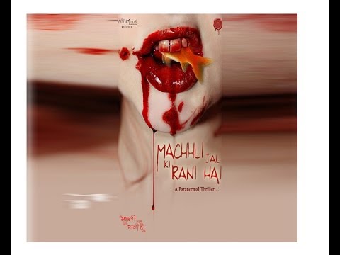 Machhli Jal Ki Rani Hai.. Official Trailer 2014 - अब डर लगेगा !