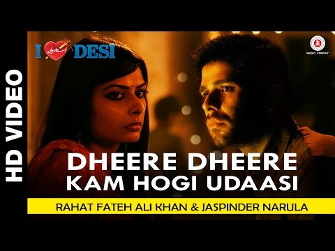 Dheere Dheere Kam Hogi Udaasi | I Love Desi | Vedant Bali & Priyanka Shah