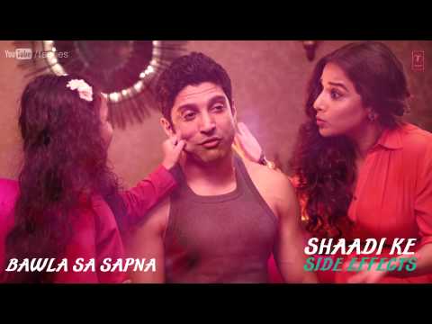 Bawla Sa Sapna Full Song (Audio) Shaadi Ke Side Effects | Farhan Akhtar, Vidya Balan