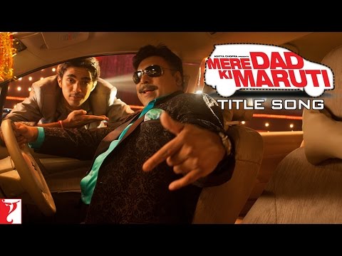 Mere Dad Ki Maruti - Song - Punjabiyaan Di Battery - Sachin feat. Mika & Yo Yo Honey Singh