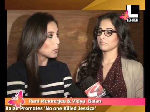 Rani-Vidya Promote 'No One Killed Jessica'