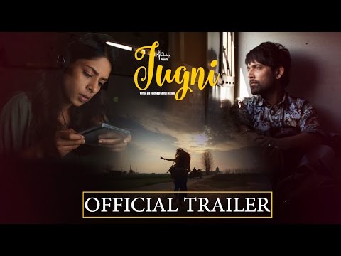 Jugni Theatrical Trailer - Sugandha Garg | Siddhant Behl