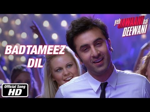 Badtameez Dil - Full Song - Yeh Jawaani Hai Deewani | Ranbir Kapoor, De