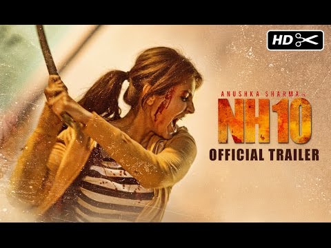 NH10 | Official Trailer | Anushka Sharma, Neil Bhoopalam, Darshan Kumaar