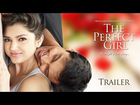 The Perfect Girl - ek simple si love story . Official Trailer
