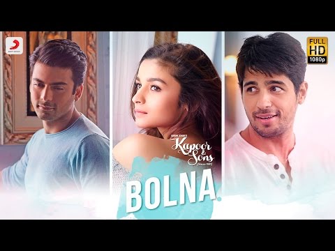 Bolna - Kapoor & Sons