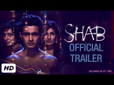 SHAB Official Trailer | Ashish Bisht | Arpita Chatterjee | Raveena Tandon | Onir | 30 June 2017