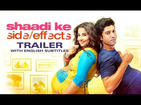 Shaadi Ke Side Effects - Theatrical Trailer with English Subtitles ft. Farhan Akhtar, Vidya Balan