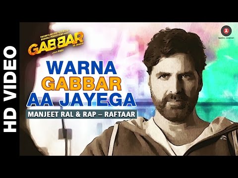 Warna Gabbar Aa Jayega - Gabbar Is Back | Askhay Kumar | Manj Musik
