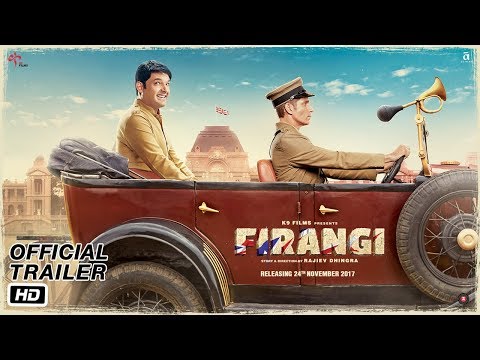 Firangi | Official Trailer | Kapil Sharma | Ishita Dutta | Monica Gill | Rajiev Dhingra