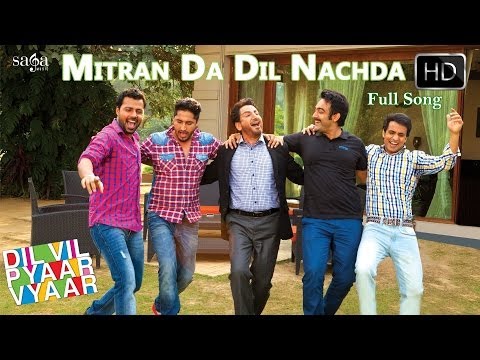 Mitran Da Dil Nachda - Dil Vil Pyaar Vyaar | Gurdas Maan, Jassi Gill | New Punjabi Songs 2014