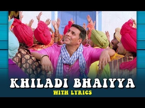 Khiladi Bhaiyya - Full Song with Lyrics - Khiladi 786