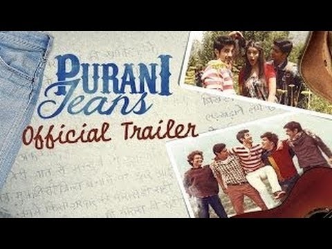 Purani Jeans - Official Trailer