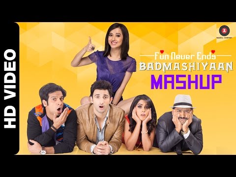 Badmashiyaan Mash Up | Badmashiyaan | Dj Kiran | Sidhant, Gunjan, Suzanna