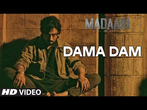 DAMA DAMA DAM Video Song | Madaari