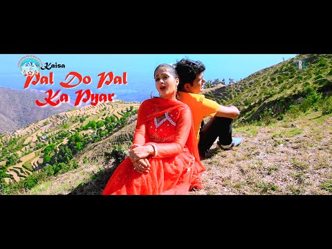 Ye Kaisa Pal Do Pal Ka Pyar Official Trailer