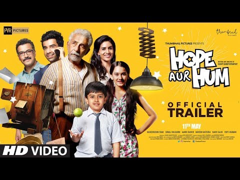 Official Trailer: HOPE AUR HUM | Naseeruddin Shah, Sonali Kulkarni