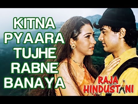 Kitna Pyara Tujhe (Romantic Song) - Raja Hindustani -- HQ