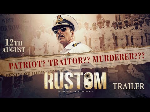 Rustom Official Trailer