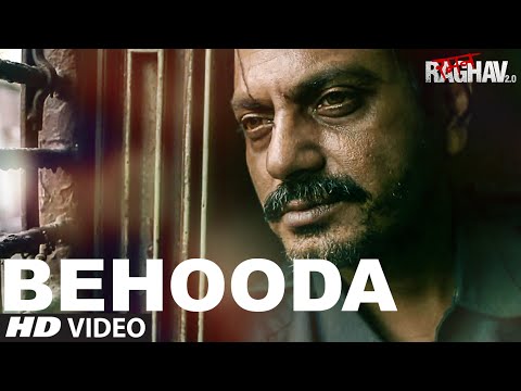 Behooda Video Song | Raman Raghav 2.0