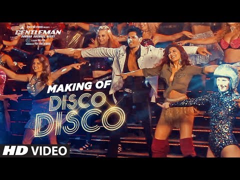 Disco Disco Song Making | A Gentleman - Sundar, Susheel, Risky | Sidharth, Jacqueline | Sachin-Jigar