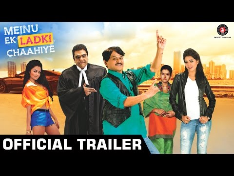 MEINU EK LADKI CHAAHIYE Official Trailer HD | Raghuvir Yadav, Puru Chibber, Reecha Sinha