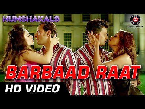 Barbaad Raat Official Video | Humshakals | Saif, Ritiesh, Bipasha, Tamannah | 1080p - HD