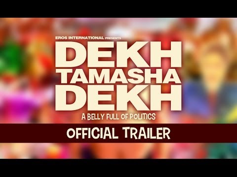 Dekh Tamasha Dekh - Official Trailer