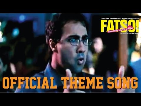 Fatso - Official theme song