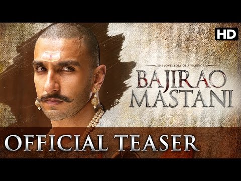 Bajirao Mastani | Official Teaser Trailer | Ranveer Singh, Deepika Padukone, Priyanka Chopra