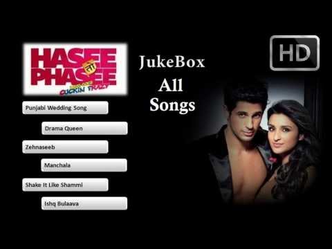 Hasee Toh Phasee - 2014 | Jukebox | All Songs | Sidharth Malhotra | Parineeti Chopra | Official