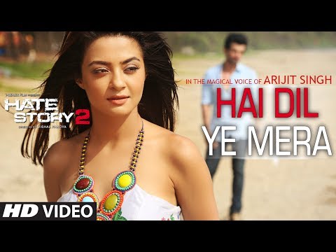 Hai Dil Ye Mera Video Song | Arijit Singh | Hate Story 2 | Jay Bhanushali, Surveen Chawla