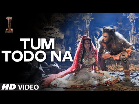 Exclusive: 'Tum Todo Na' Video Song | 