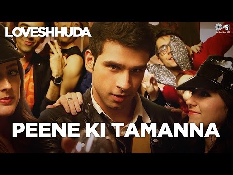 Peene Ki Tamanna - Loveshhuda | Latest Bollywood Party Song | Girish, Navneet | Vishal, Parichay