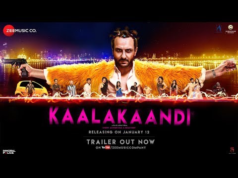 Kaalakaandi | Official Trailer | Saif Ali Khan | Akshat Verma | January 12