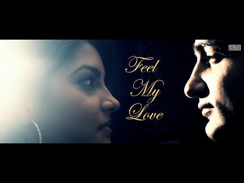 Feel My Love | Mission 36 Garh