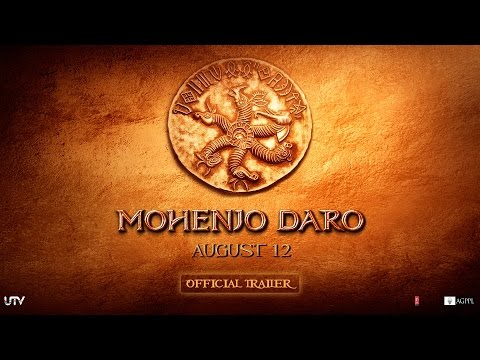 Mohenjo Daro Official Trailer