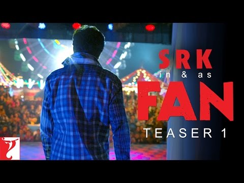 FAN - Teaser 1 | Shah Rukh Khan - Releasing on 15 April 2016