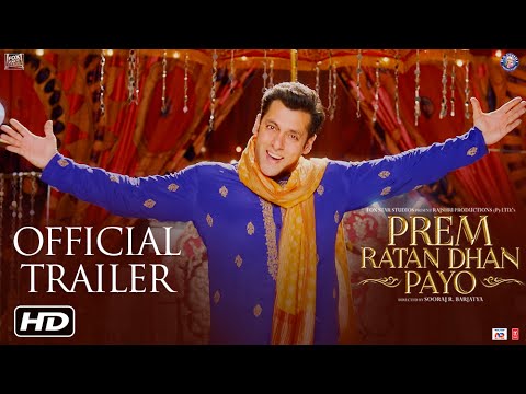 Prem Ratan Dhan Payo Official Trailer | Salman Khan & Sonam Kapoor | Sooraj Barjatya | Diwali 2015