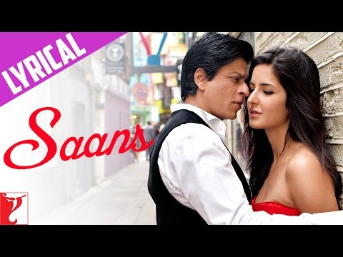 Saans - Jab Tak Hai Jaan video song
