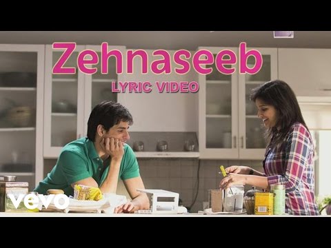 Zehnaseeb Lyric - Hasee Toh Phasee | Parineeti Chopra, Sidharth