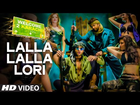 'Lalla Lalla Lori' Video Song | Welcome To Karachi