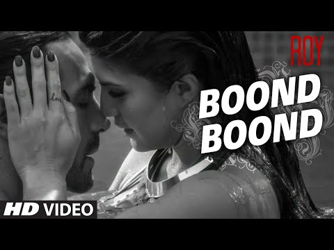'Boond Boond' Video Song | Roy | Ankit Tiwari
