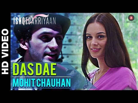 Das Dae - Ishqedarriyan | Mahaakshay, Evelyn Sharma & Mohit Dutta | Mohit Chauhan