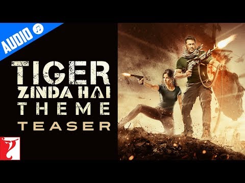 Tiger Zinda Hai Theme - Teaser | Salman Khan | Katrina Kaif