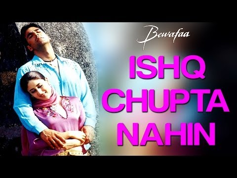 Bewafaa - Ishq Chupta Nahi
